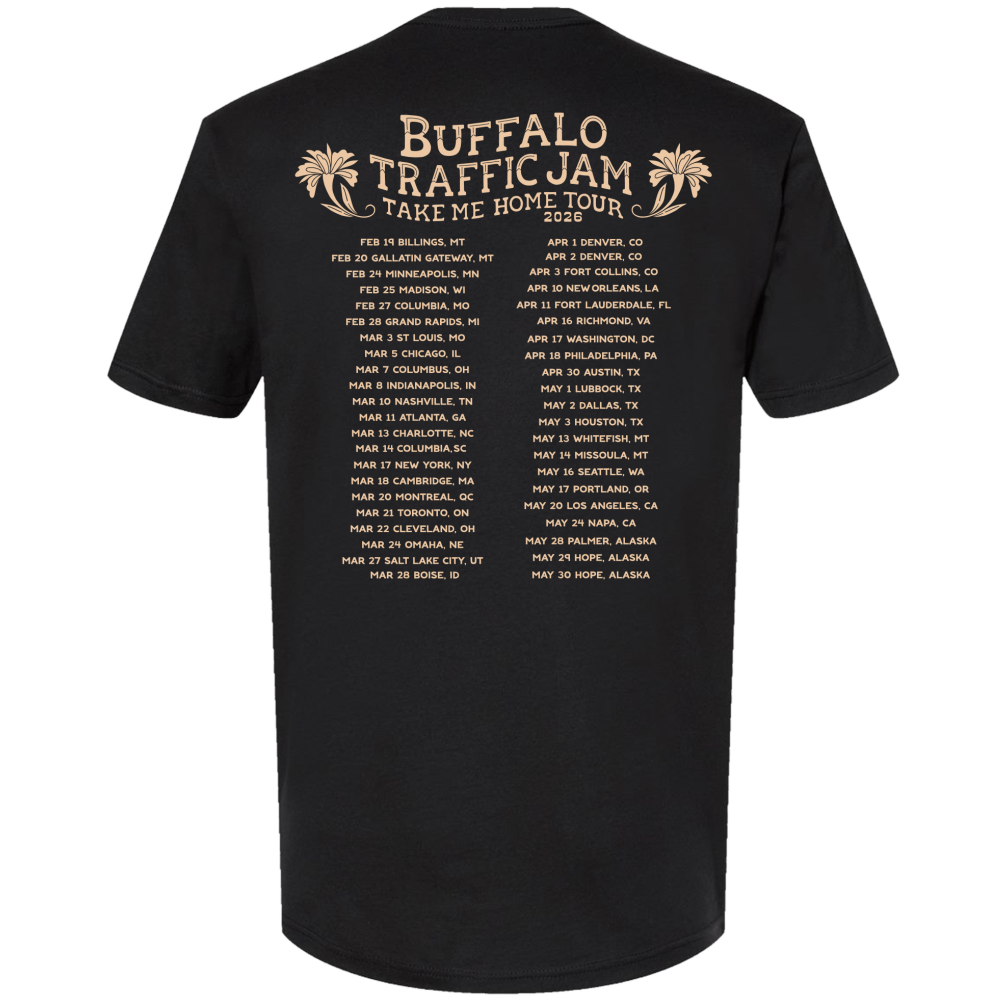 2026 Take Me Home Tour Tee – Buffalo Traffic Jam 2026 Take Me Home Tour Tee – Buffalo Traffic Jam